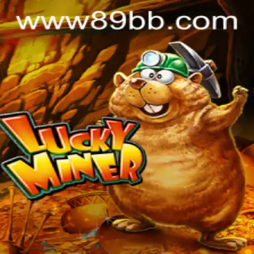 Explorando o Fascinante Mundo de LuckyMiner: Jogo de Aventura em 89BB.com